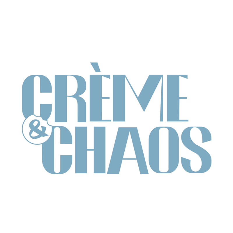 Crème & Chaos